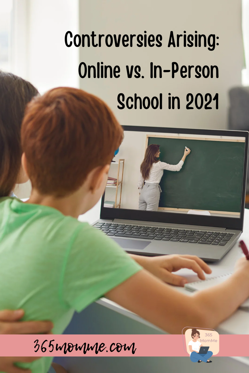 Controversies Arising: Online vs. In-Person School in 2021