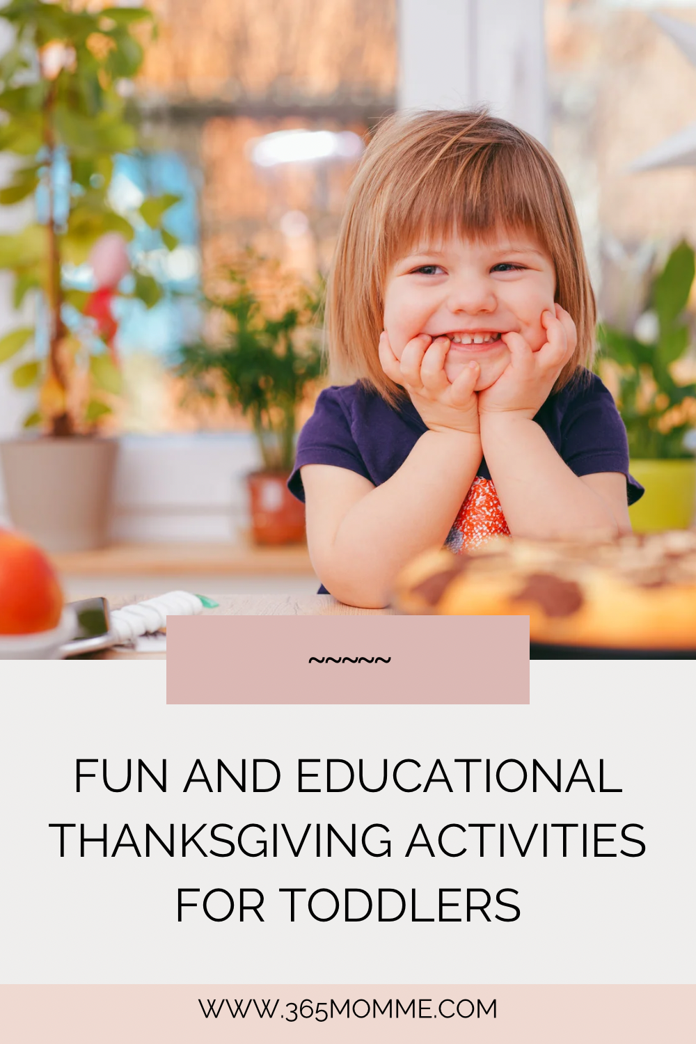 Fun and Educational Thanksgiving Activities for Toddlers
